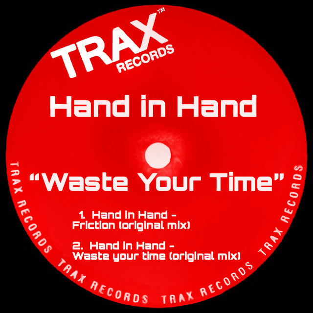 Album artwork for Hand in Hand - Waste Your Time