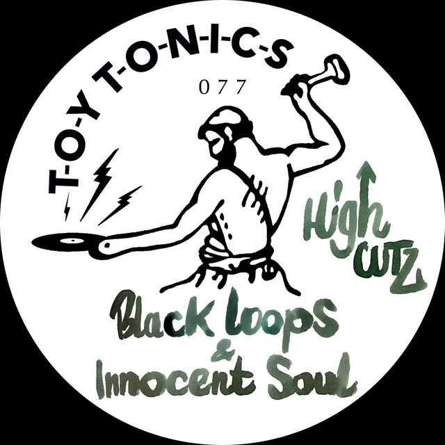 Album artwork for Black Loops & Innocent Soul - High Cutz