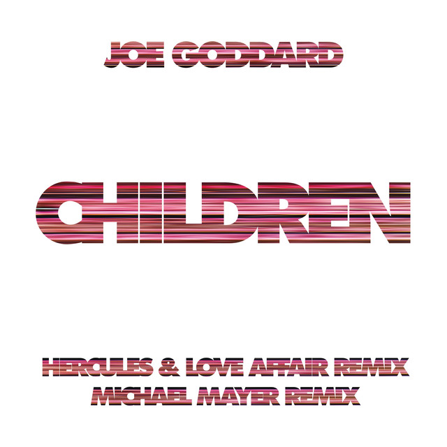 Album artwork for Joe Goddard - Children Remixes