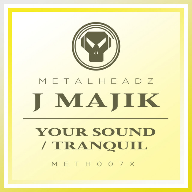 Album artwork for j majik - Your Sound / Tranquil (2017 Remaster)