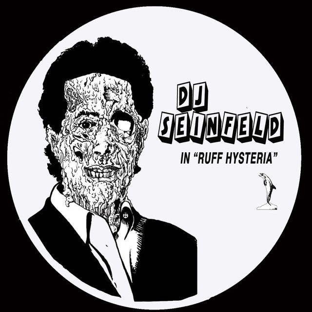 Album artwork for DJ Seinfeld - Ruff Hysteria