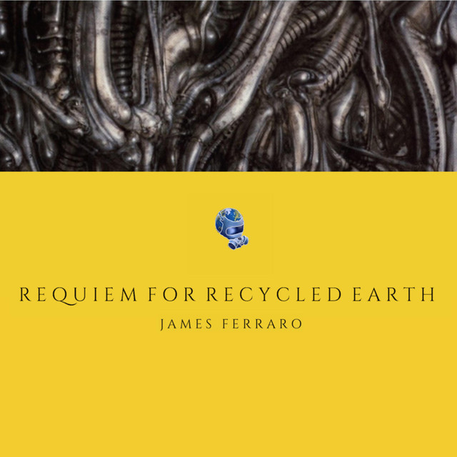 Album artwork for James Ferraro - Requiem for Recycled Earth