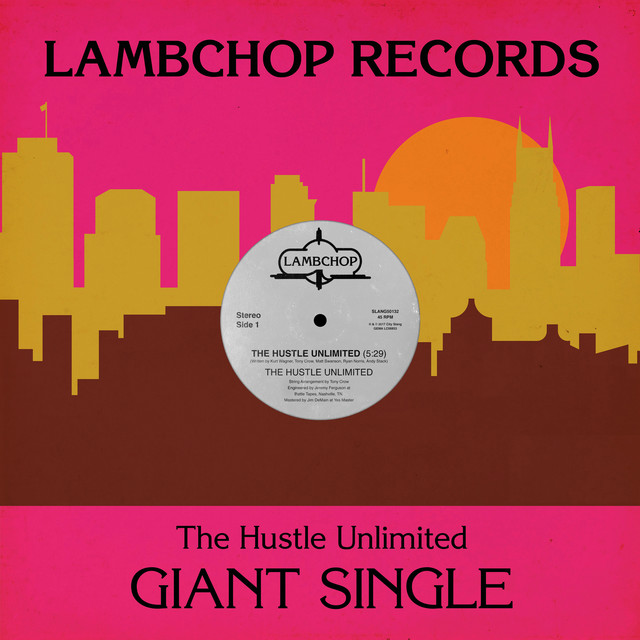 Album artwork for LAMBCHOP - The Hustle Unlimited