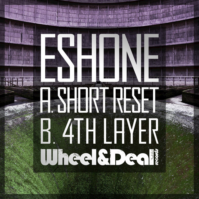 Album artwork for EshOne - Short Reset / 4th Layer