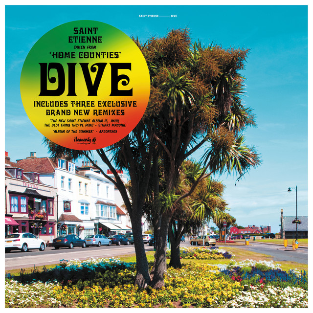 Album artwork for SAINT ETIENNE - Dive (Greg Wilson & Derek Kaye Remix)