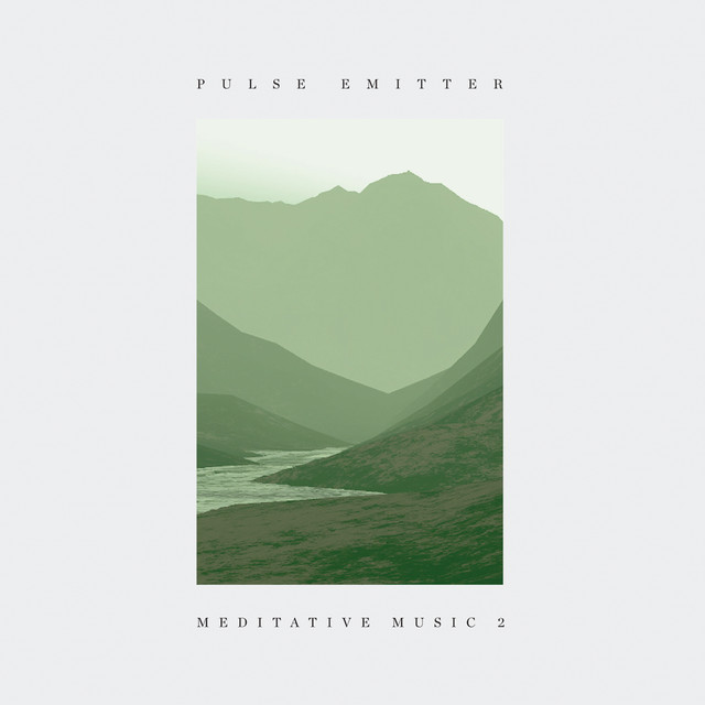 Album artwork for PULSE EMITTER - Meditative Music 2