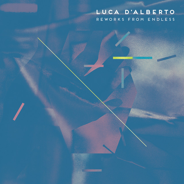 Album artwork for Luca D'Alberto - Endless Reworks