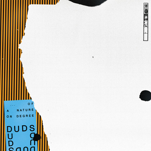 Album artwork for Duds - Of A Nature Or Degree