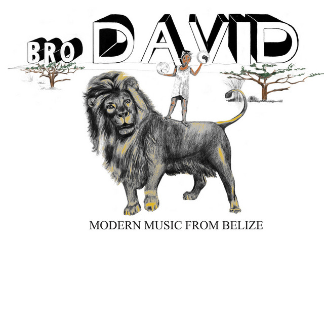 Album artwork for Bro David - Modern Music From Belize