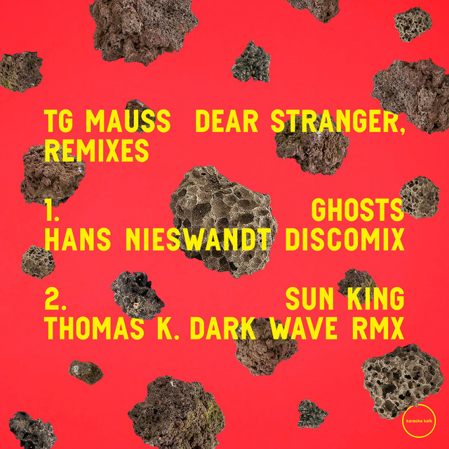 Album artwork for TG Mauss - Dear Stranger, Remixes