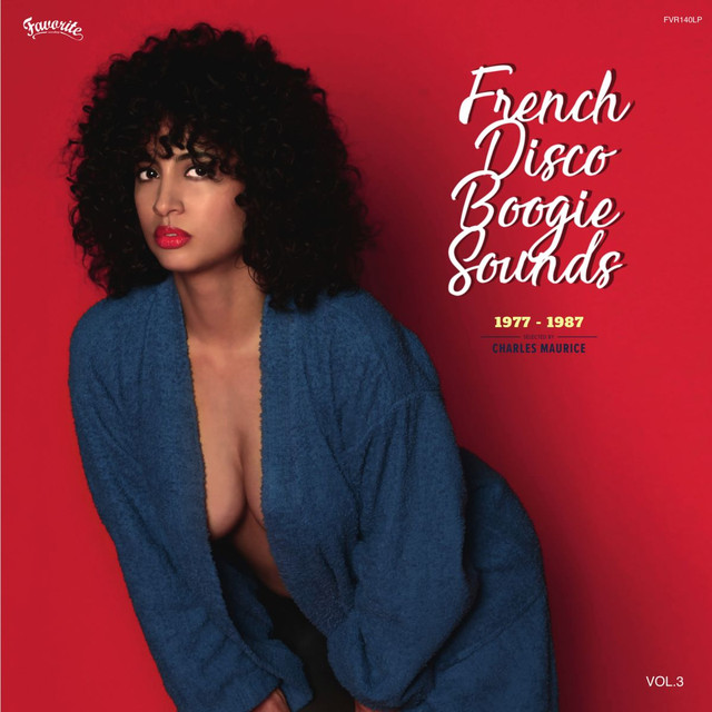 Album artwork for Charles Maurice - French Disco Boogie Sounds, Vol. 3 (1977-1987)
