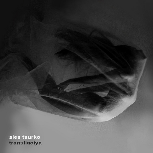 Album artwork for Ales Tsurko - Transliaciya