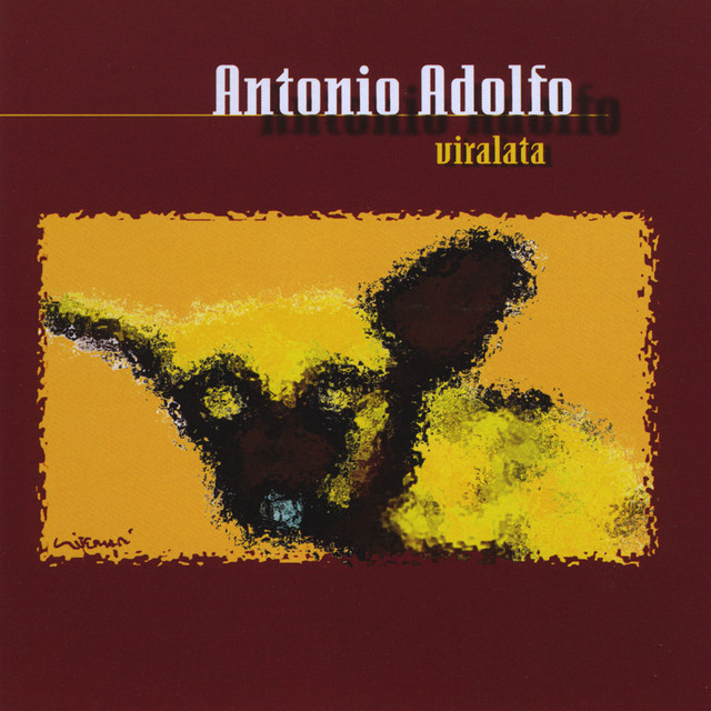 Album artwork for Antonio Adolfo - Viralata
