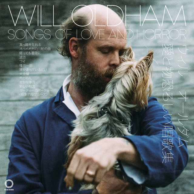 Album artwork for WILL OLDHAM - Songs Of Love And Horror