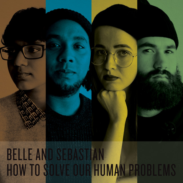 Album artwork for BELLE & SEBASTIAN - How To Solve Our Human Problems (Parts 1-3)
