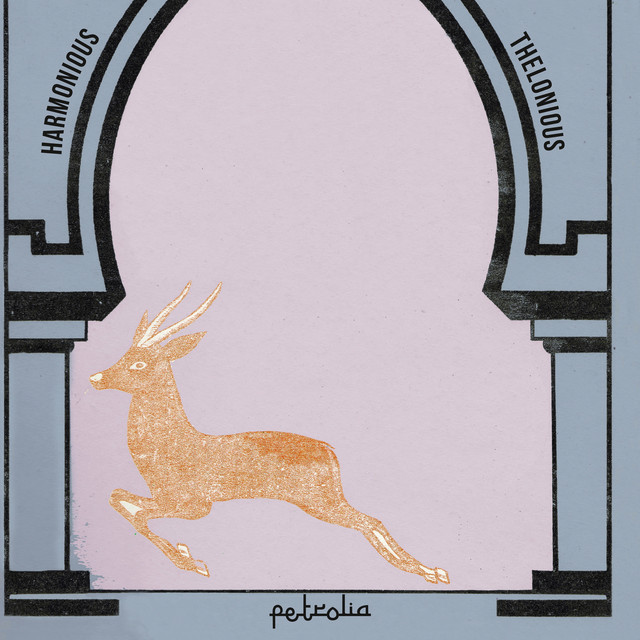 Album artwork for Harmonious Thelonious - Petrolia