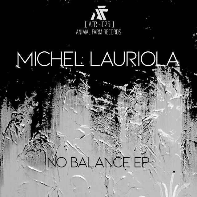 Album artwork for Michel Lauriola - No Balance EP