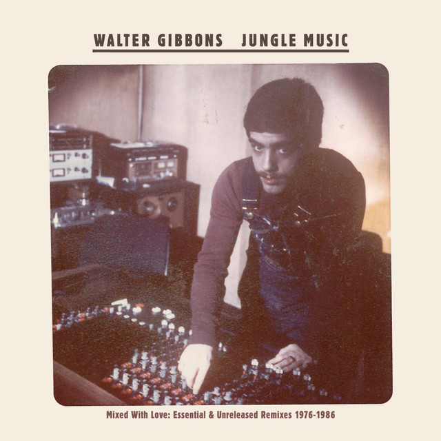 Album artwork for Walter Gibbons - Jungle Music