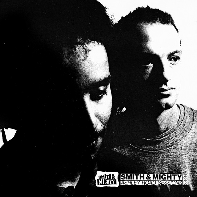 Album artwork for Smith & Mighty - Ashley Road Sessions 88-94