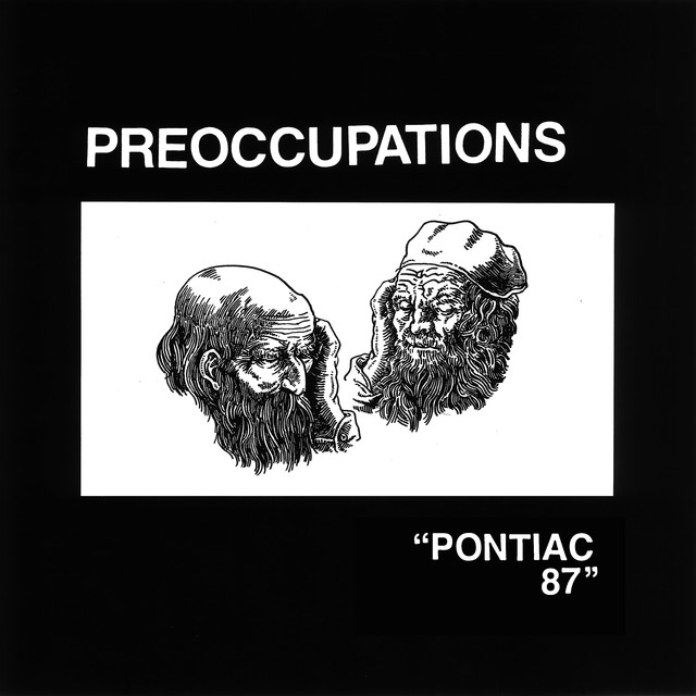 Album artwork for Preoccupations - Pontiac 87