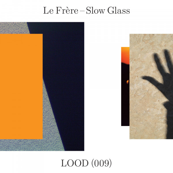 Album artwork for Le Frère - Slow Glass