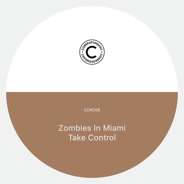Album artwork for Zombies in Miami - Take Control