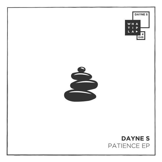 Album artwork for Dayne S - Patience EP