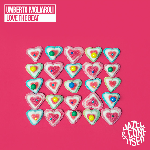 Album artwork for Umberto Pagliaroli - Love the Beat