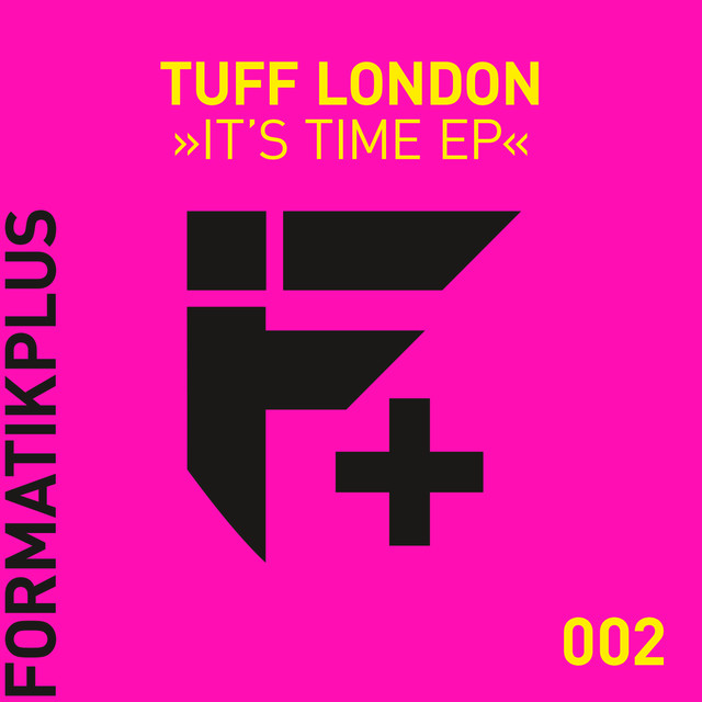 Album artwork for Tuff London - It's Time EP