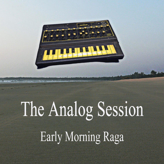 Album artwork for The Analog Session - Early Morning Raga
