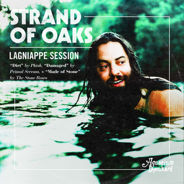 Album artwork for Strand of Oaks - Aquarium Drunkard’s Lagniappe Session