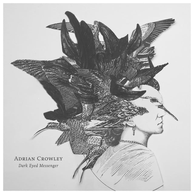 Album artwork for Adrian Crowley - Dark Eyed Messenger