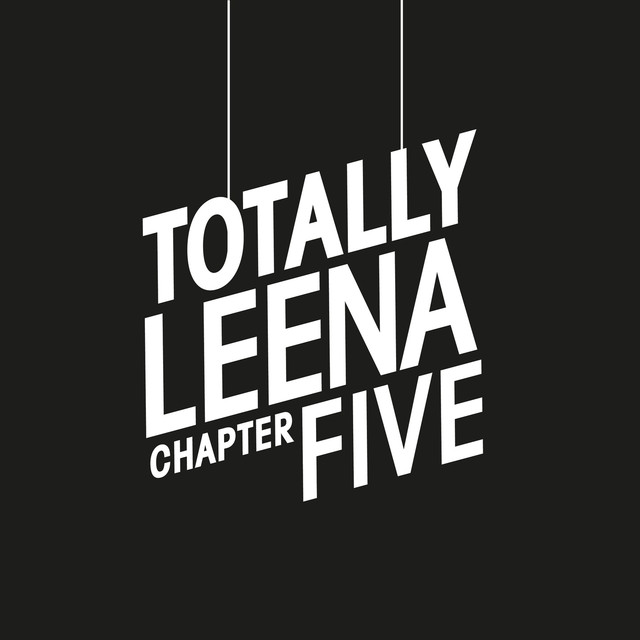 Album artwork for Various Artists - Totally Leena Chapter Five